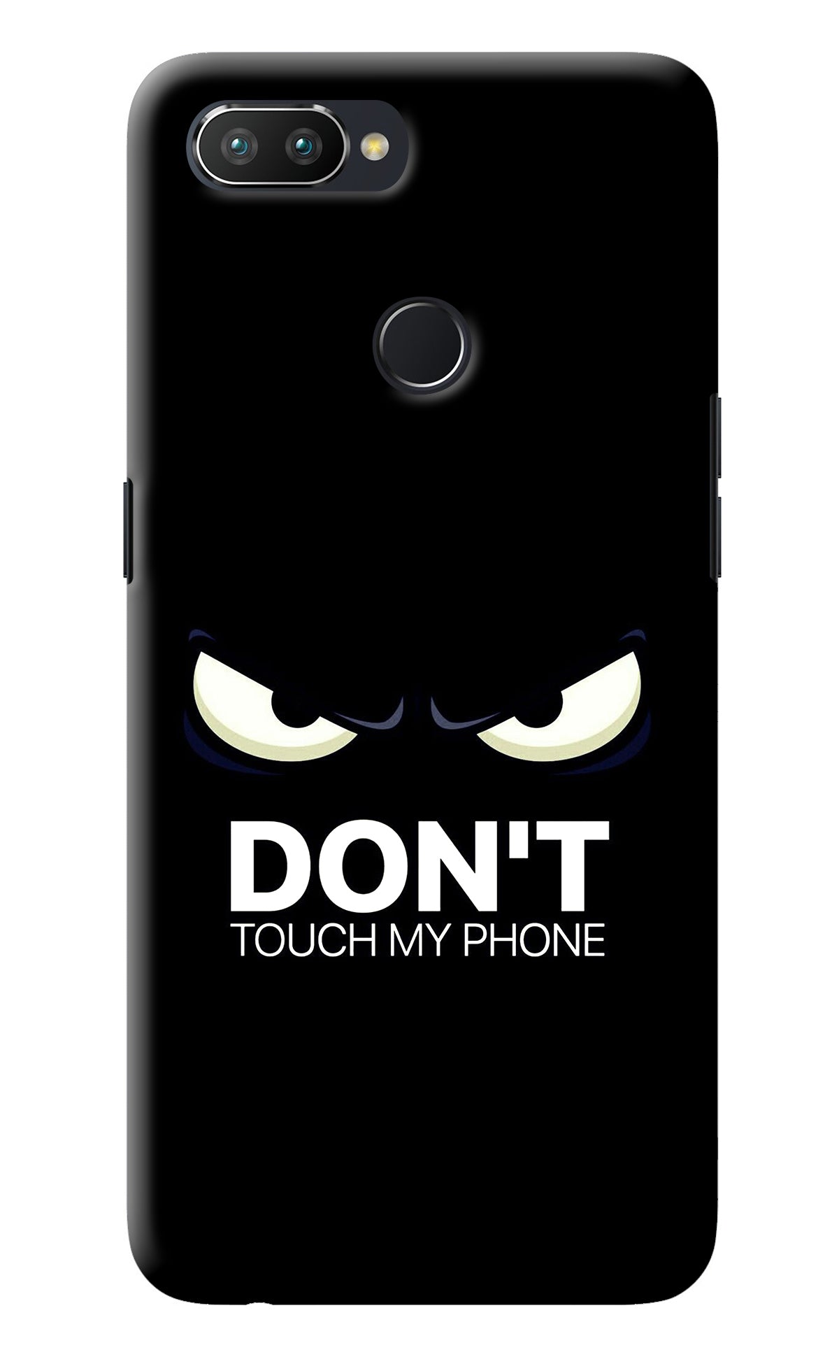 Don'T Touch My Phone Realme 2 Pro Back Cover