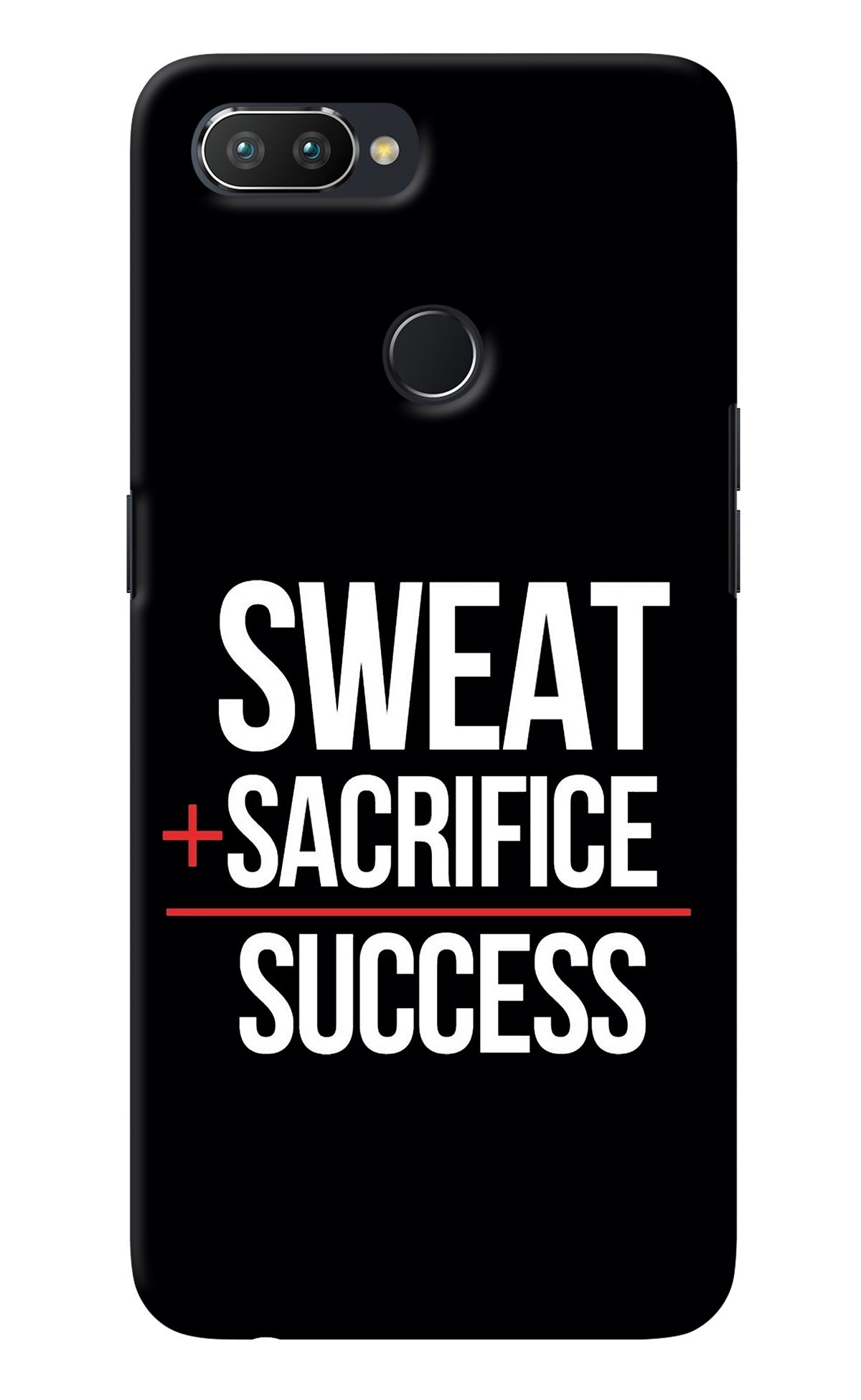 Sweat Sacrifice Success Realme 2 Pro Back Cover