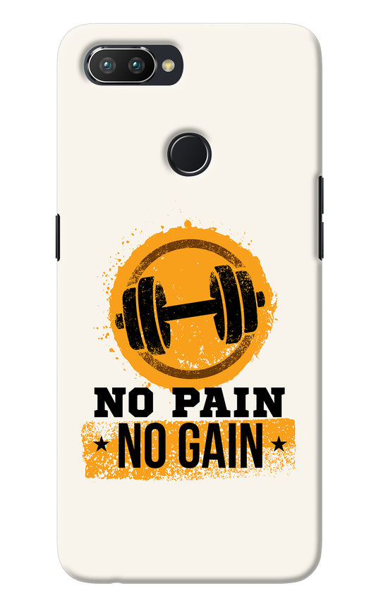 No Pain No Gain Realme 2 Pro Back Cover