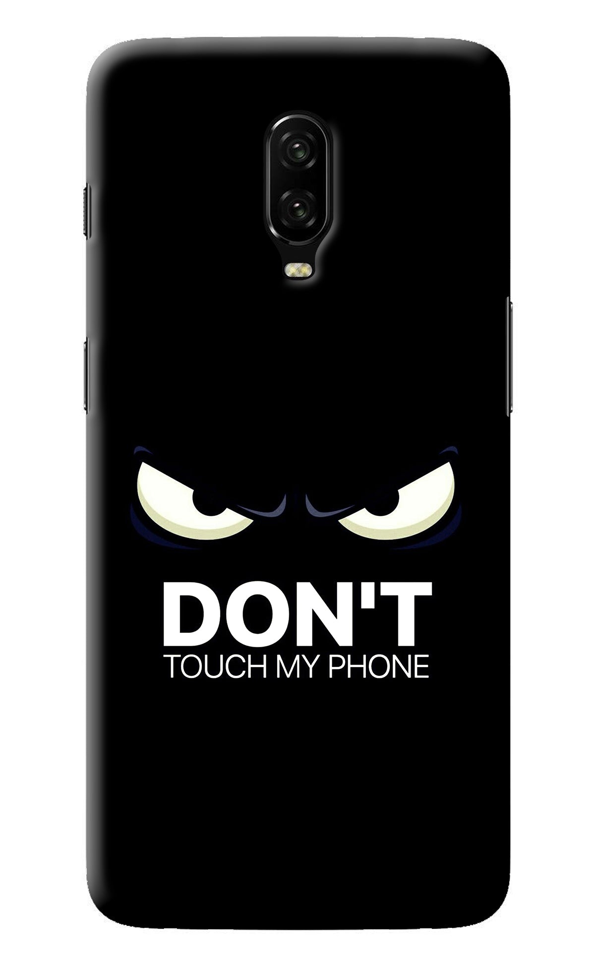 Don'T Touch My Phone Oneplus 6T Back Cover