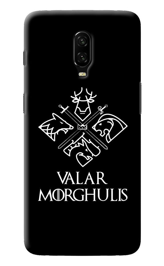 Valar Morghulis | Game Of Thrones Oneplus 6T Back Cover