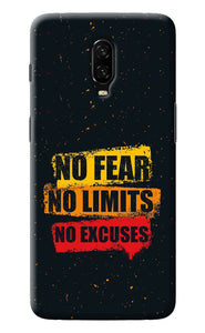 No Fear No Limits No Excuse Oneplus 6T Back Cover