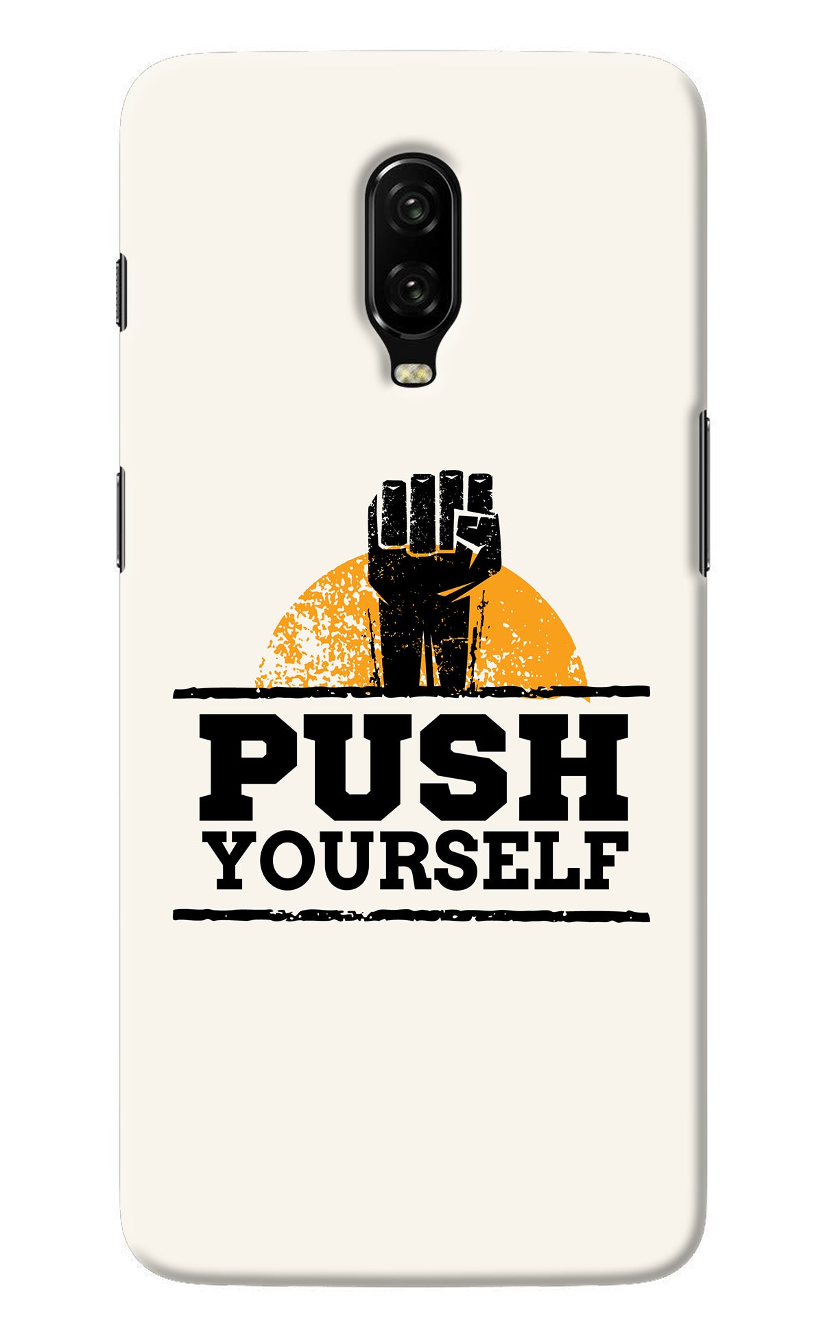 Push Yourself Oneplus 6T Back Cover