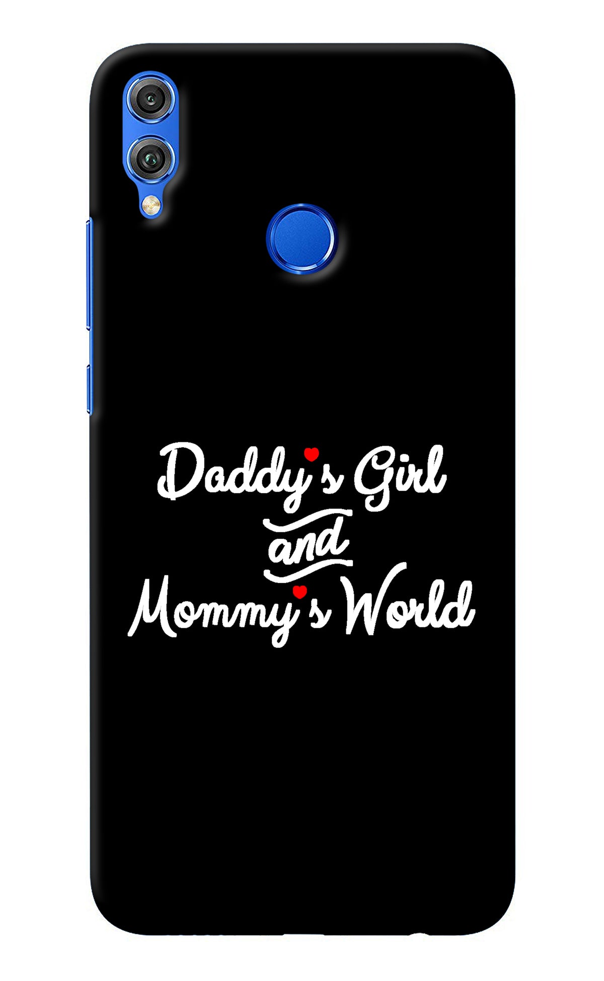 Daddy's Girl and Mommy's World Honor 8X Back Cover