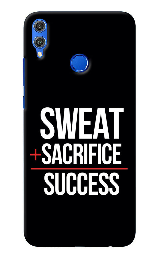 Sweat Sacrifice Success Honor 8X Back Cover