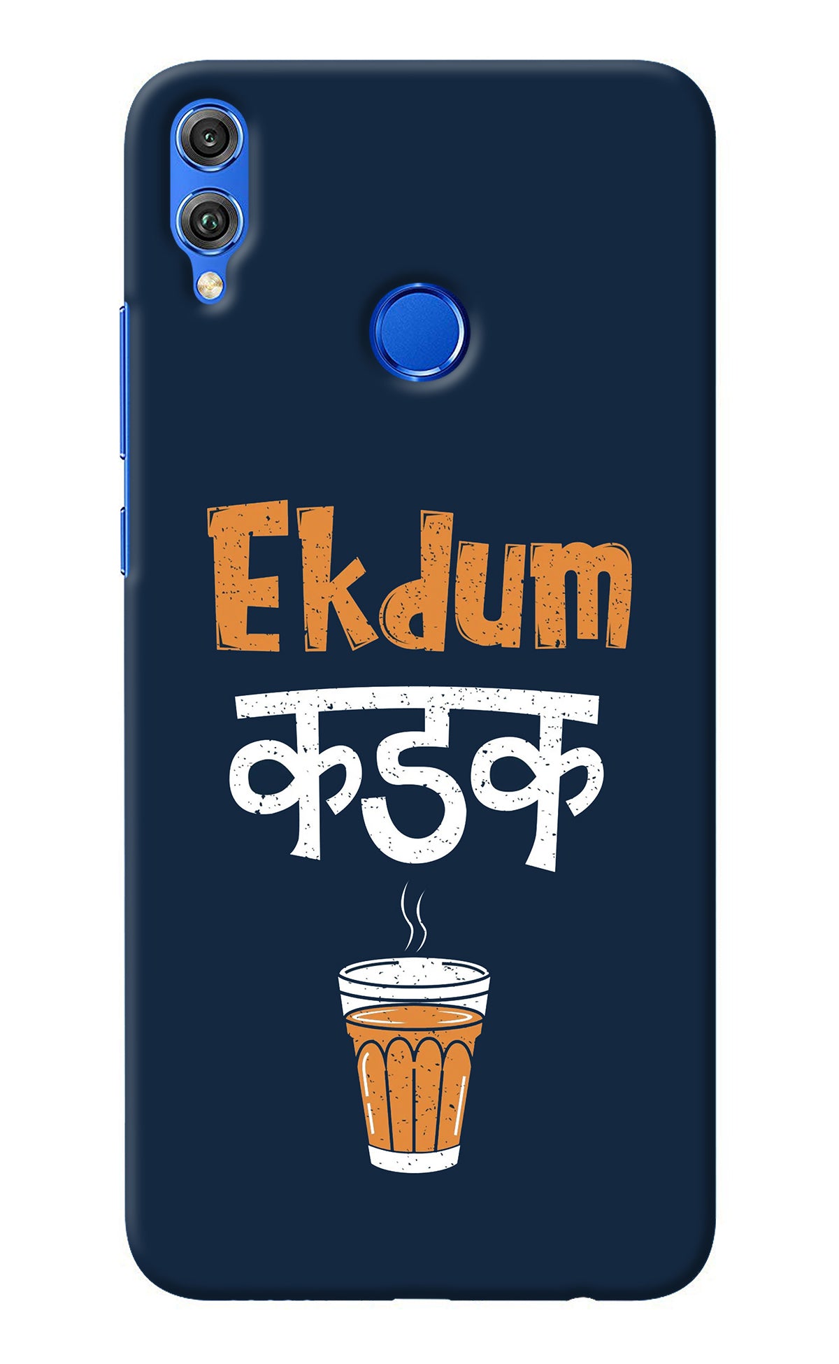 Ekdum Kadak Chai Honor 8X Back Cover