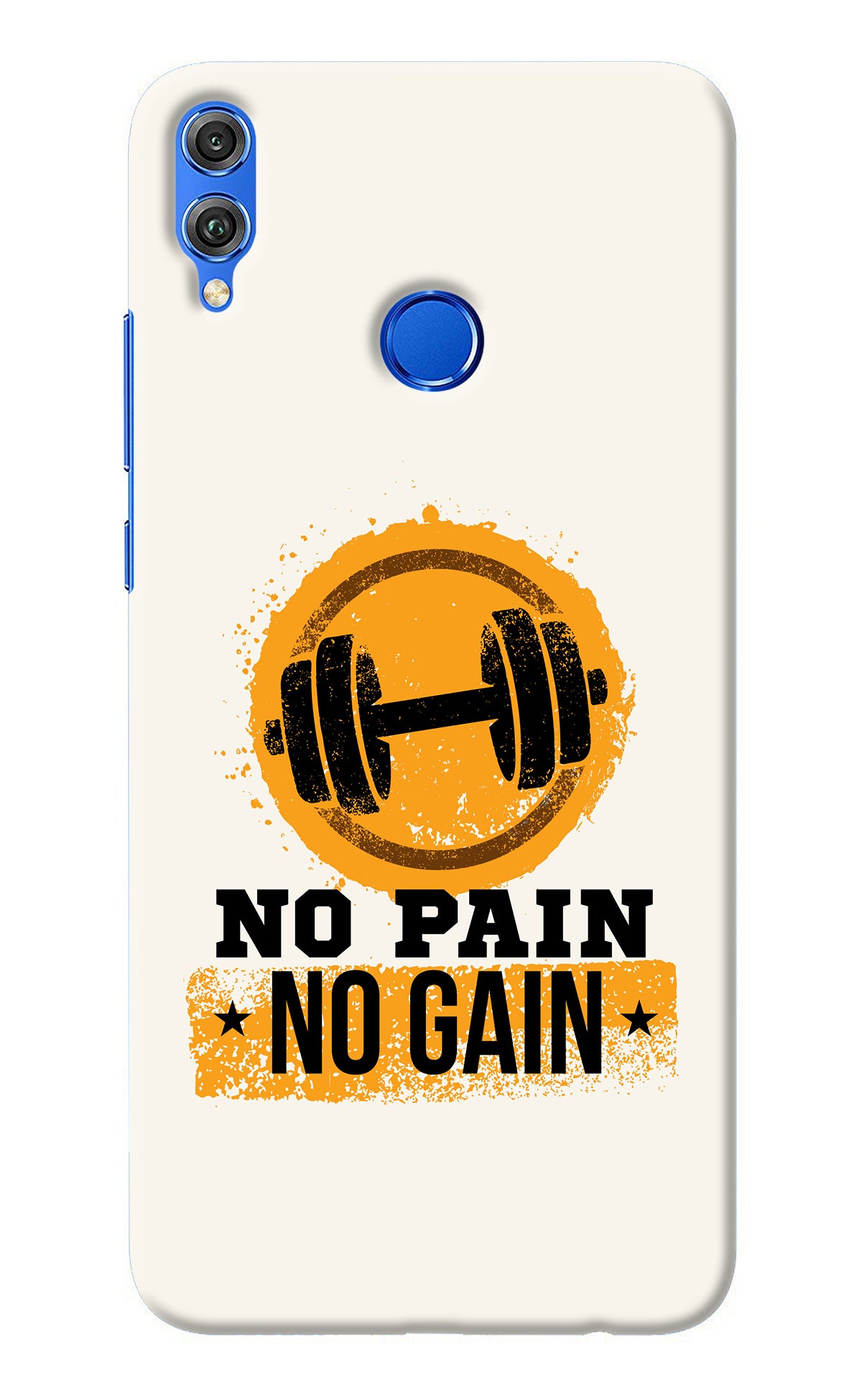 No Pain No Gain Honor 8X Back Cover