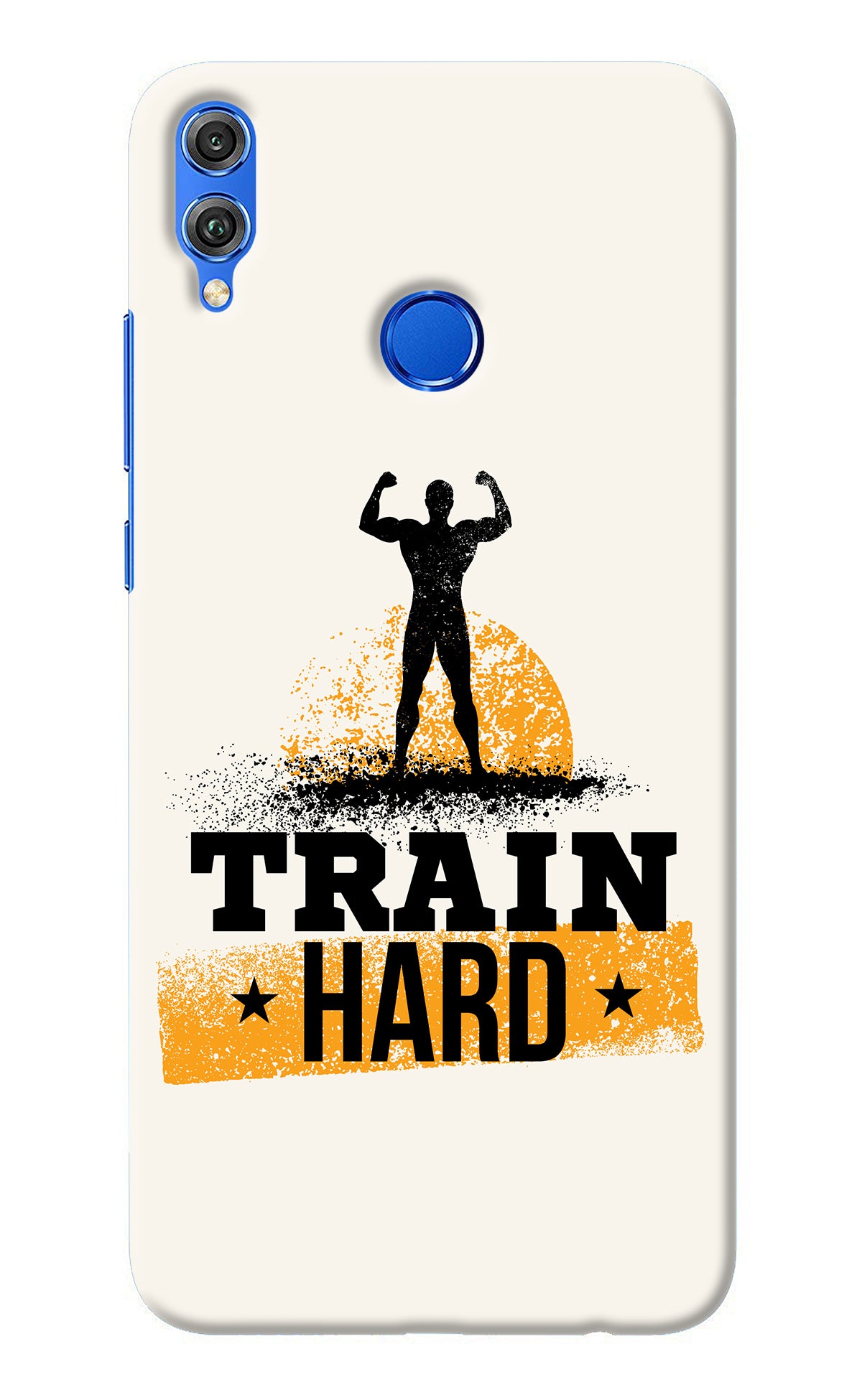 Train Hard Honor 8X Back Cover