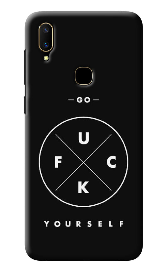 Go Fuck Yourself Vivo V11 Back Cover