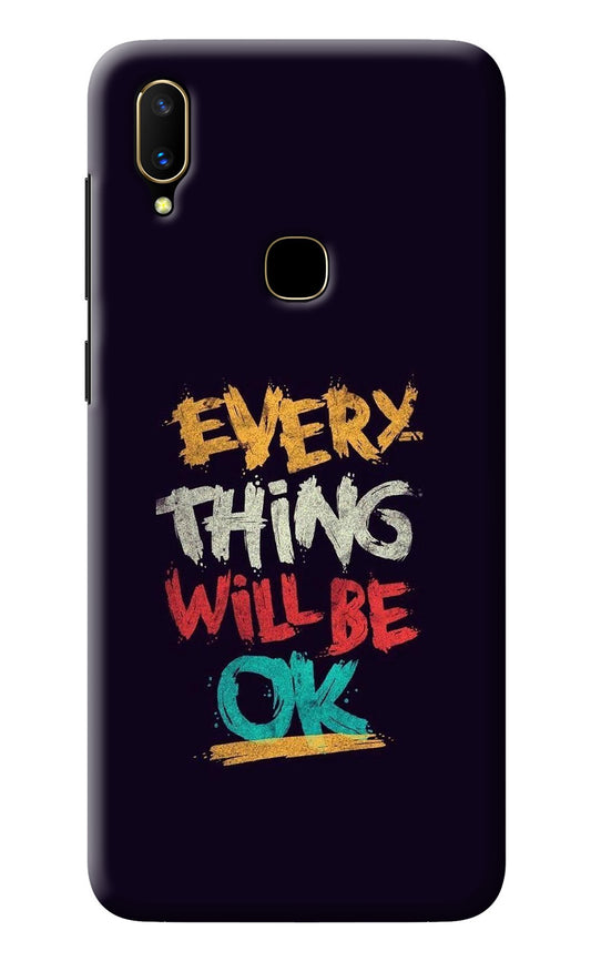 Everything Will Be Ok Vivo V11 Back Cover