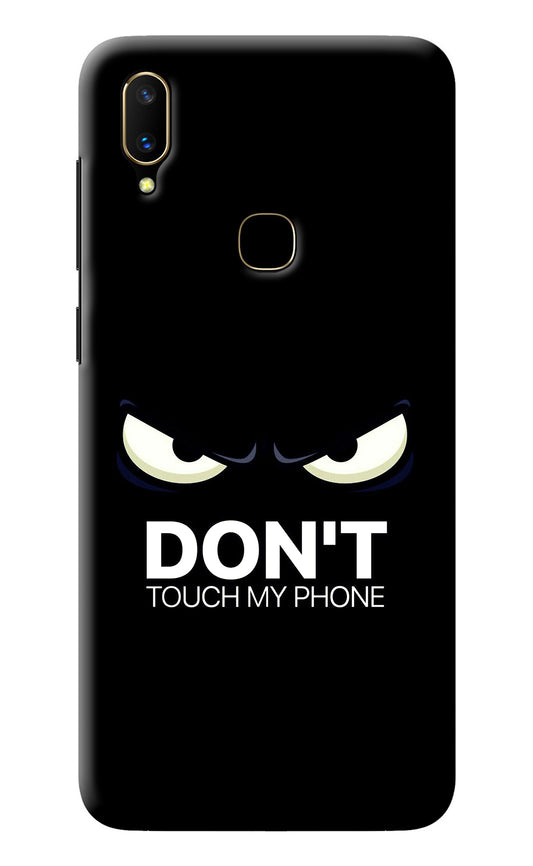 Don'T Touch My Phone Vivo V11 Back Cover