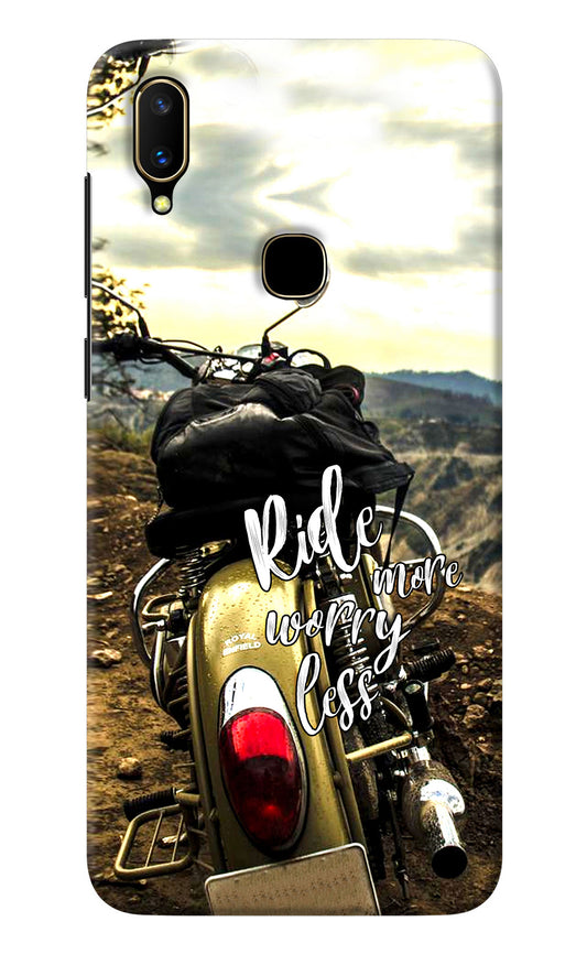 Ride More Worry Less Vivo V11 Back Cover