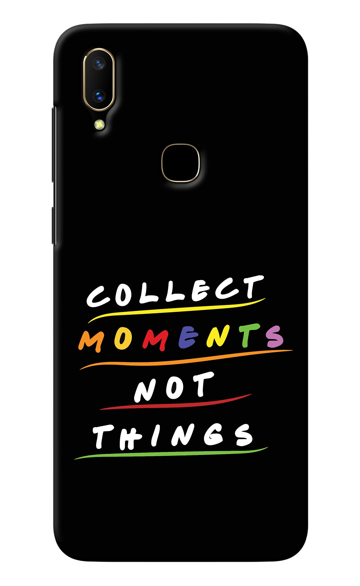 Collect Moments Not Things Vivo V11 Back Cover