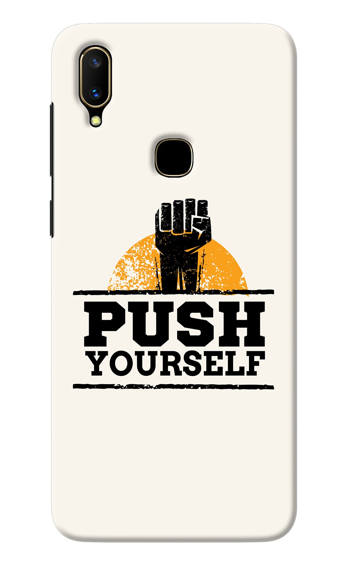 Push Yourself Vivo V11 Back Cover