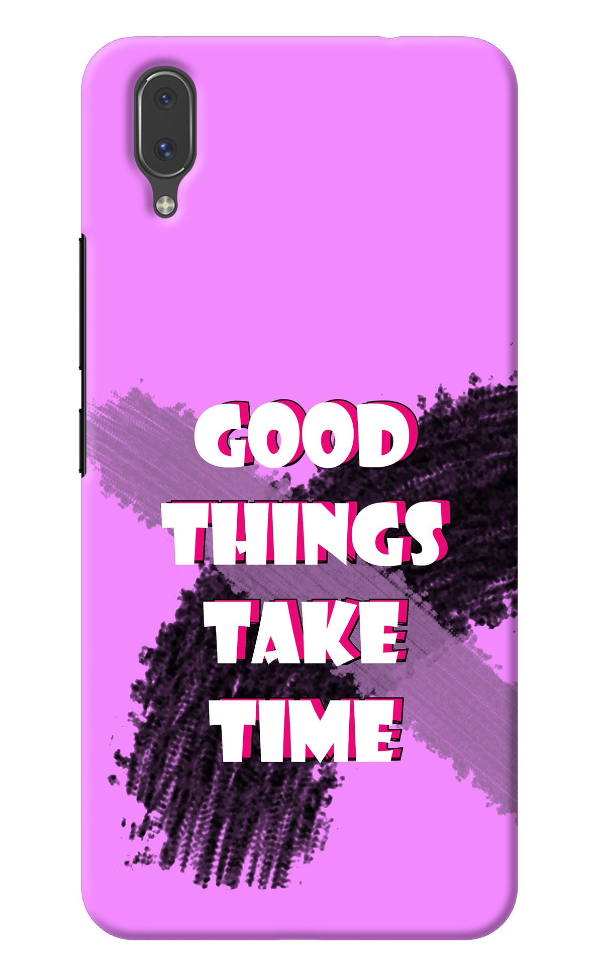 Good Things Take Time Vivo X21 Back Cover