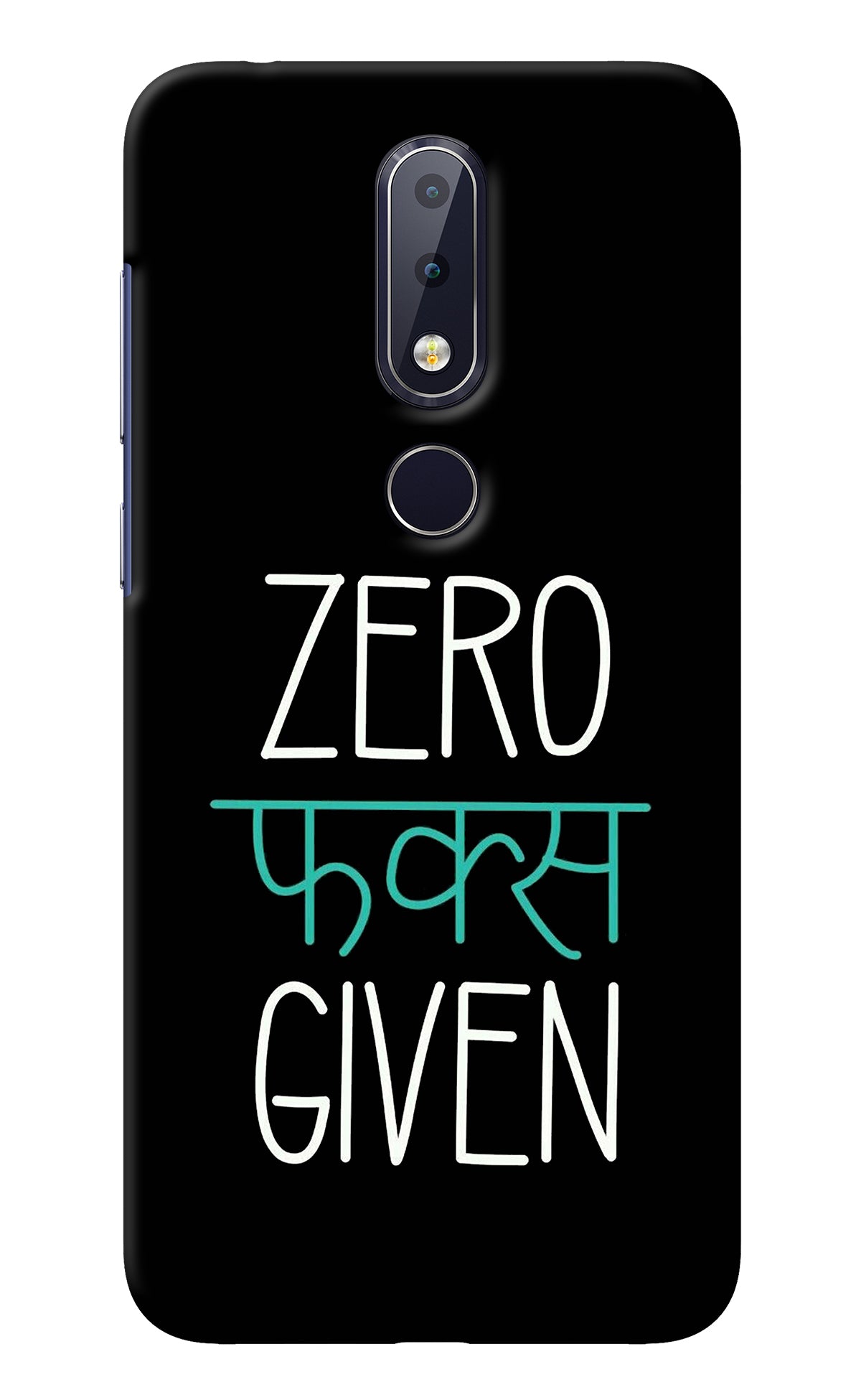 Zero Fucks Given Nokia 6.1 plus Back Cover