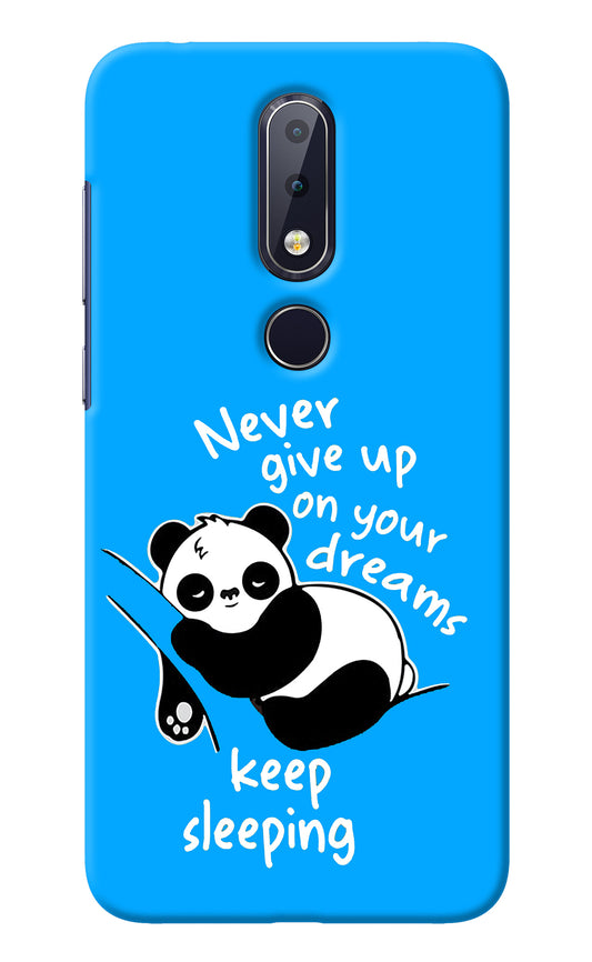 Keep Sleeping Nokia 6.1 plus Back Cover