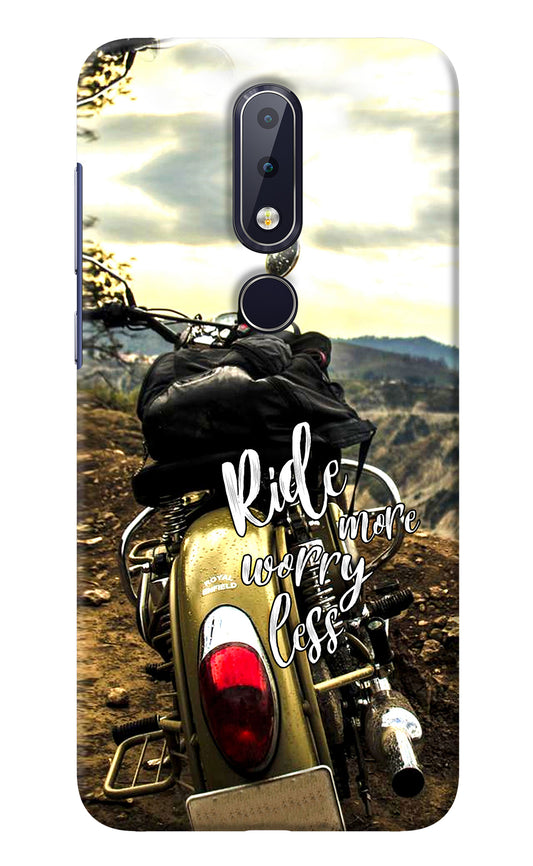 Ride More Worry Less Nokia 6.1 plus Back Cover