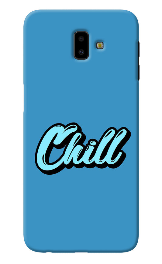 Chill Samsung J6 plus Back Cover