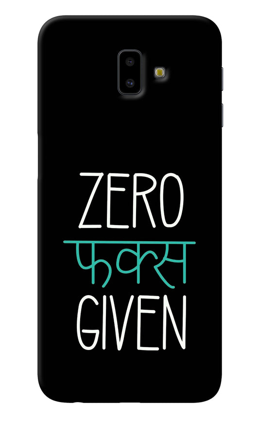 Zero Fucks Given Samsung J6 plus Back Cover