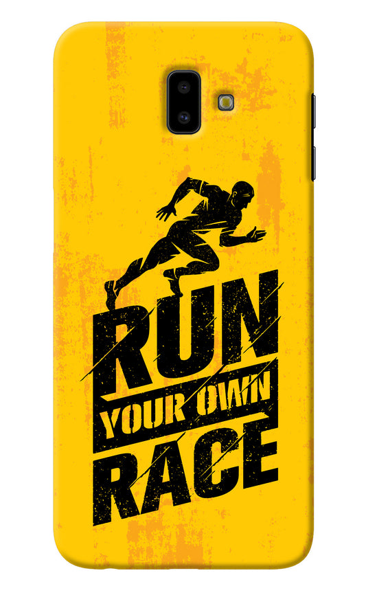 Run Your Own Race Samsung J6 plus Back Cover