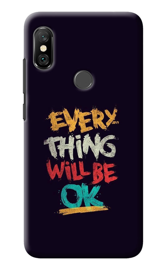 Everything Will Be Ok Redmi Note 6 Pro Back Cover
