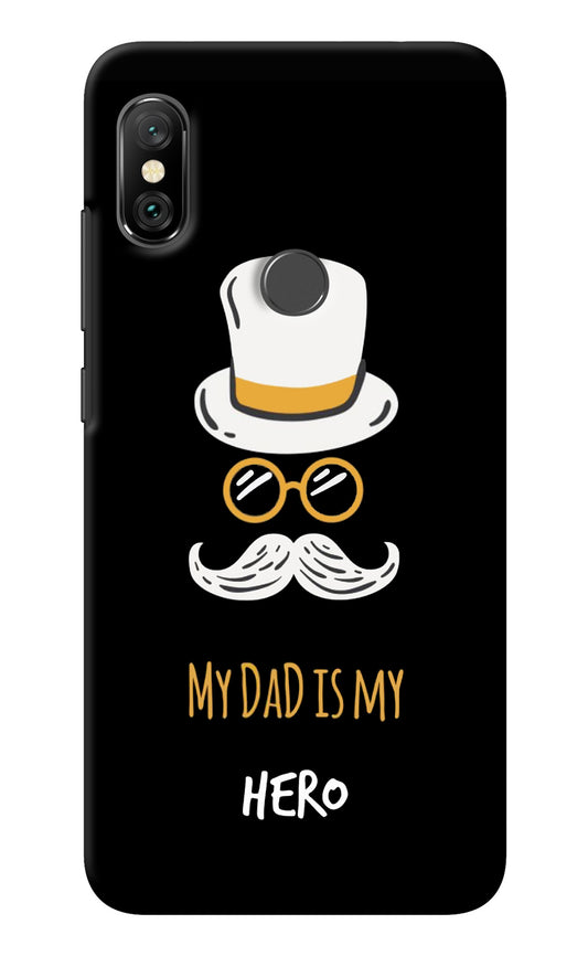 My Dad Is My Hero Redmi Note 6 Pro Back Cover