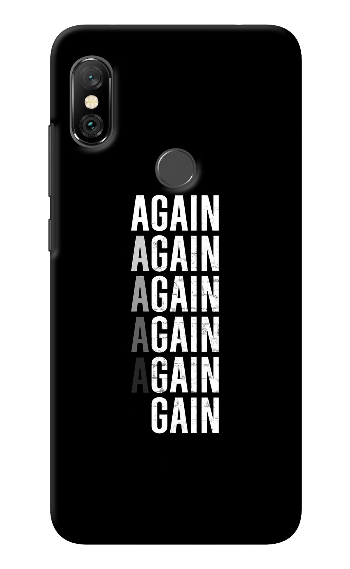 Again Again Gain Redmi Note 6 Pro Back Cover