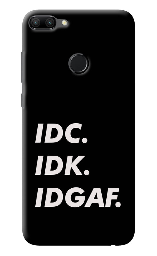 Idc Idk Idgaf Honor 9N Back Cover