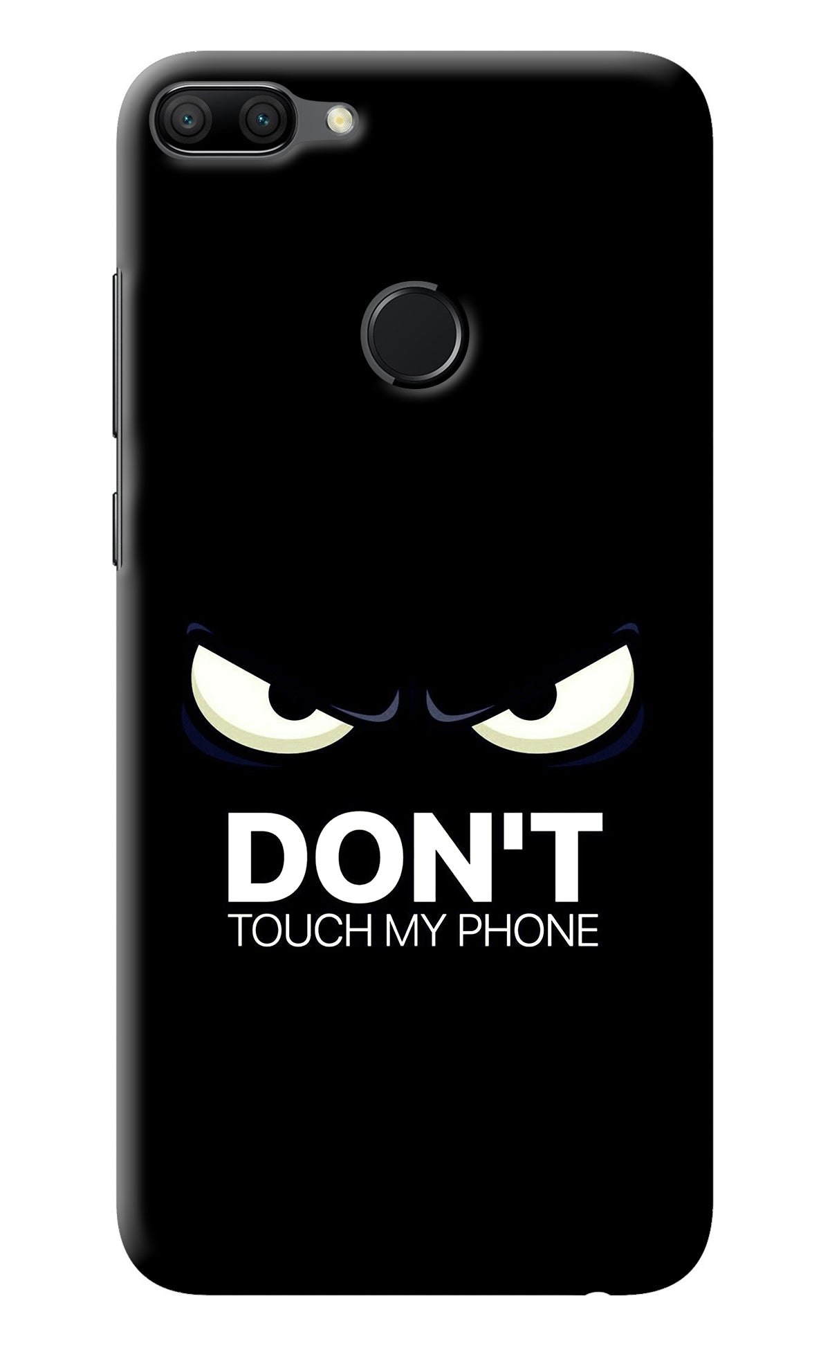 Don'T Touch My Phone Honor 9N Back Cover