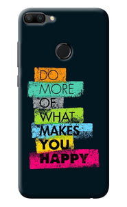 Do More Of What Makes You Happy Honor 9N Back Cover