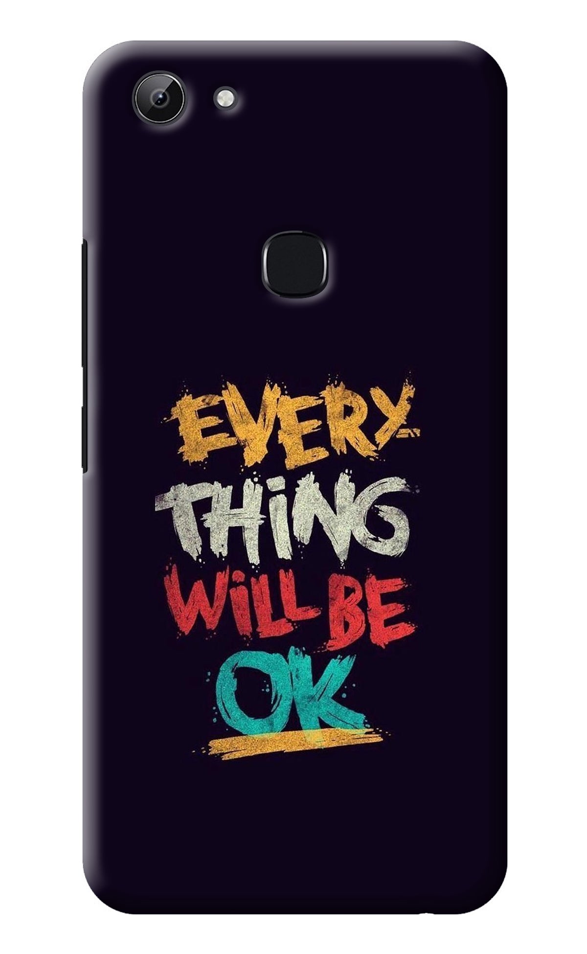 Everything Will Be Ok Vivo Y83 Back Cover