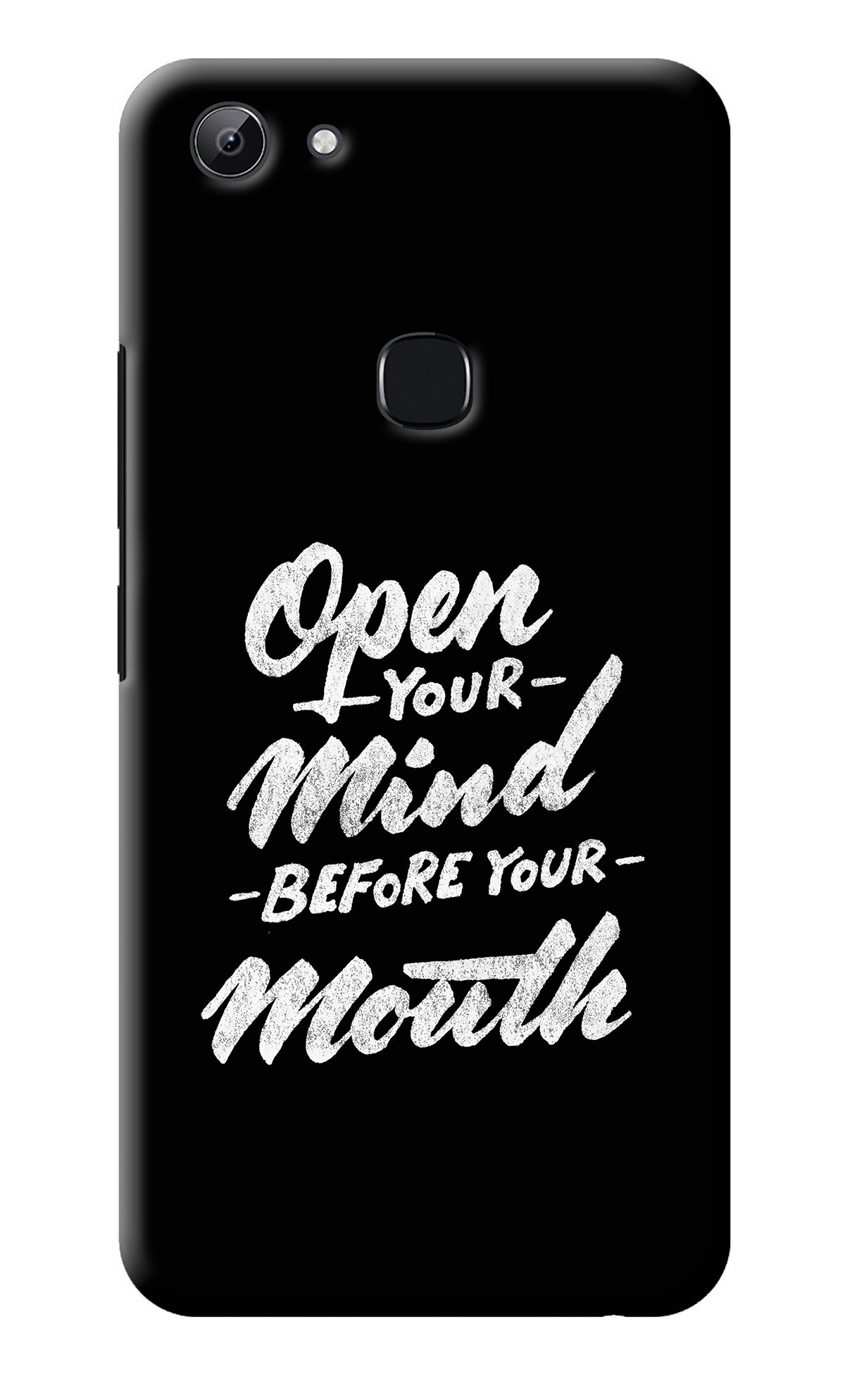 Open Your Mind Before Your Mouth Vivo Y83 Back Cover