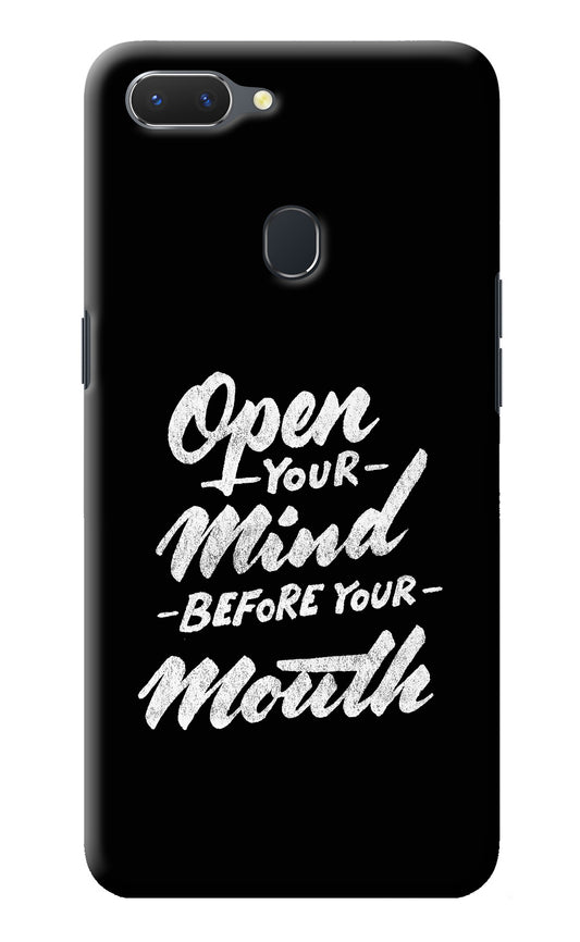 Open Your Mind Before Your Mouth Realme 2 Back Cover