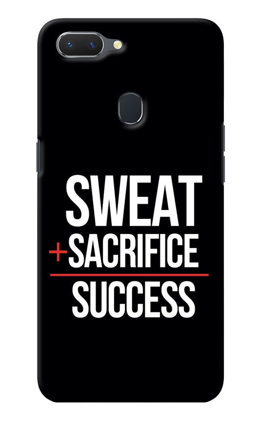 Sweat Sacrifice Success Realme 2 Back Cover
