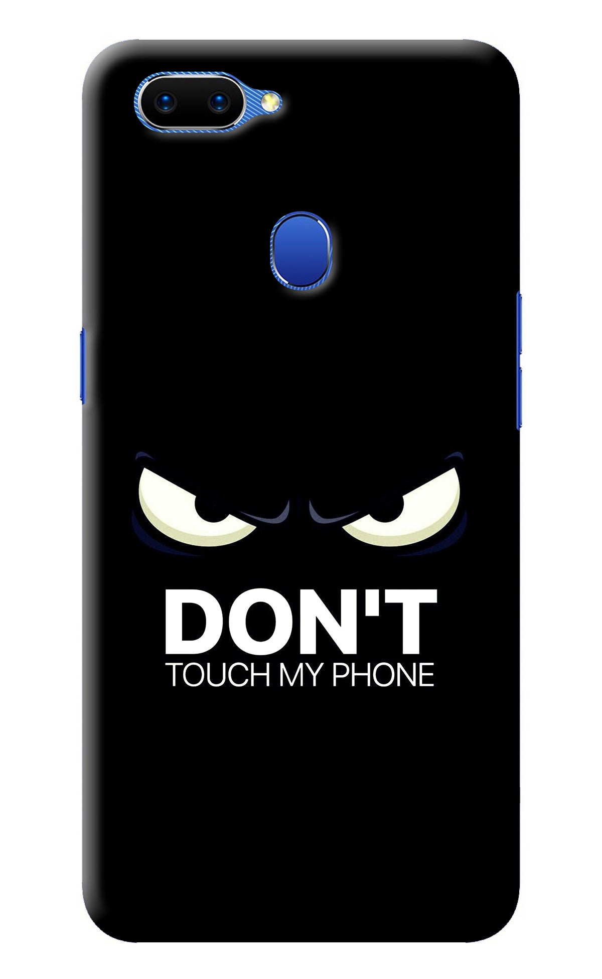 Don'T Touch My Phone Oppo A5 Back Cover