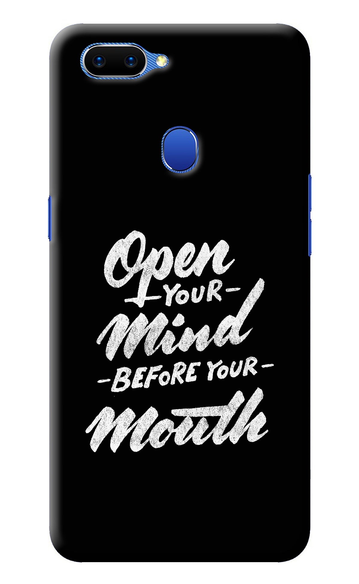Open Your Mind Before Your Mouth Oppo A5 Back Cover