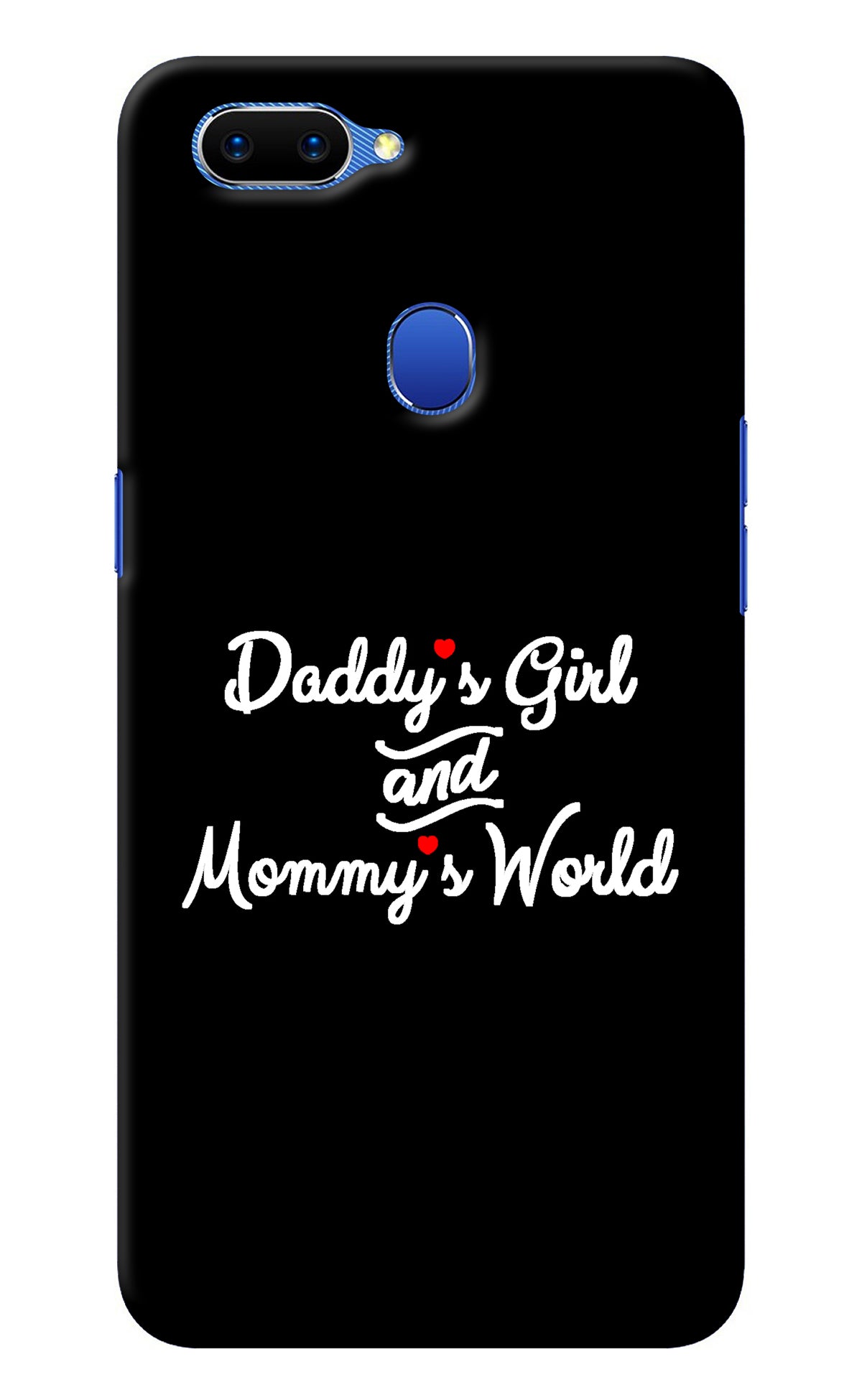 Daddy's Girl and Mommy's World Oppo A5 Back Cover