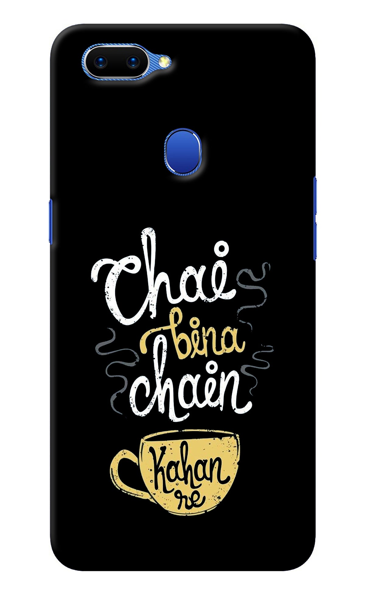 Chai Bina Chain Kaha Re Oppo A5 Back Cover