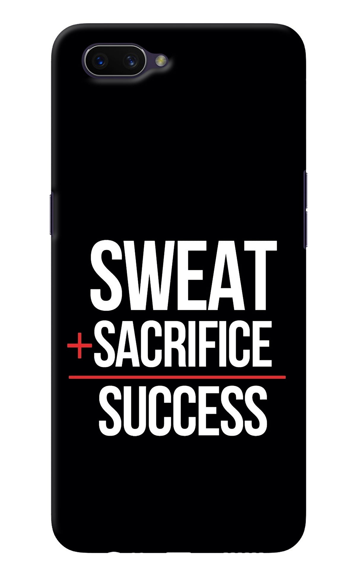 Sweat Sacrifice Success Oppo A3S Back Cover