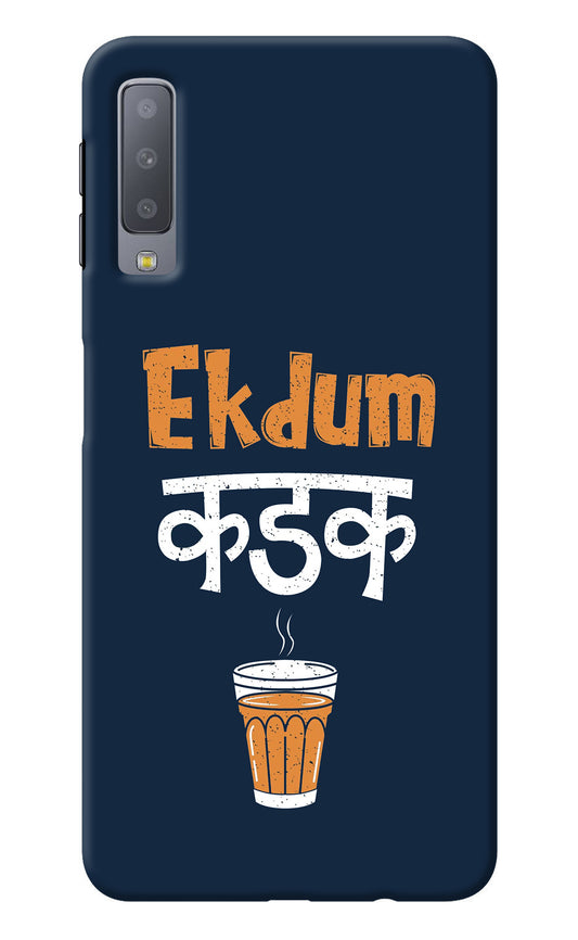 Ekdum Kadak Chai Samsung A7 Back Cover
