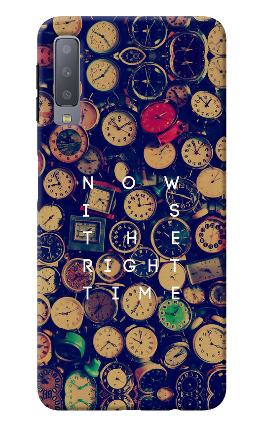 Now is the Right Time Quote Samsung A7 Back Cover