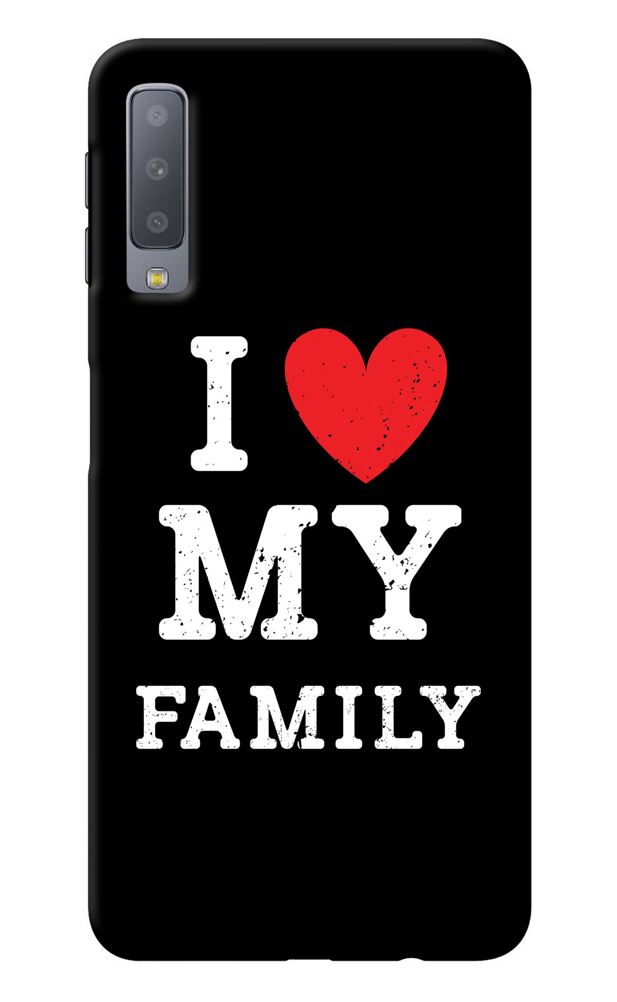 I Love My Family Samsung A7 Back Cover