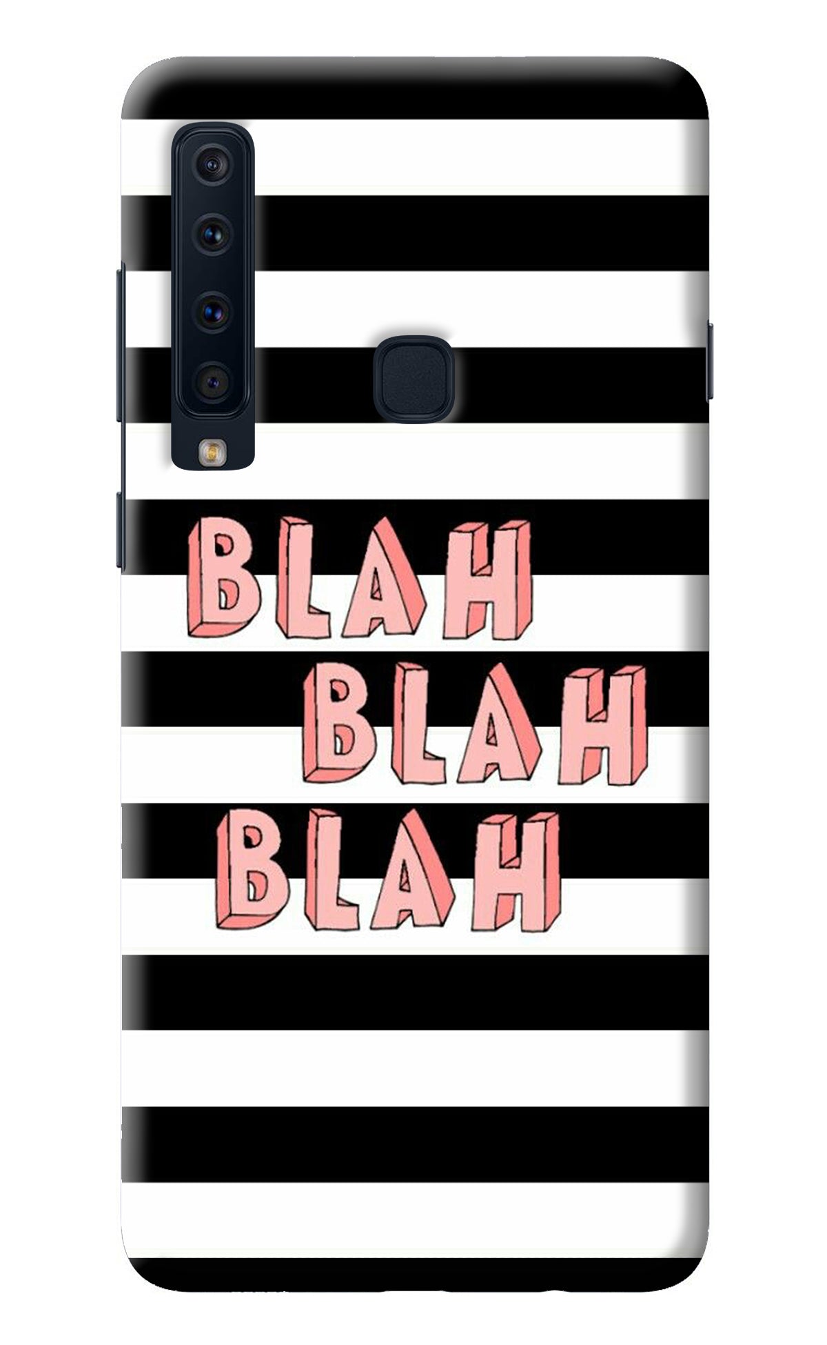 Blah Blah Blah Samsung A9 Back Cover