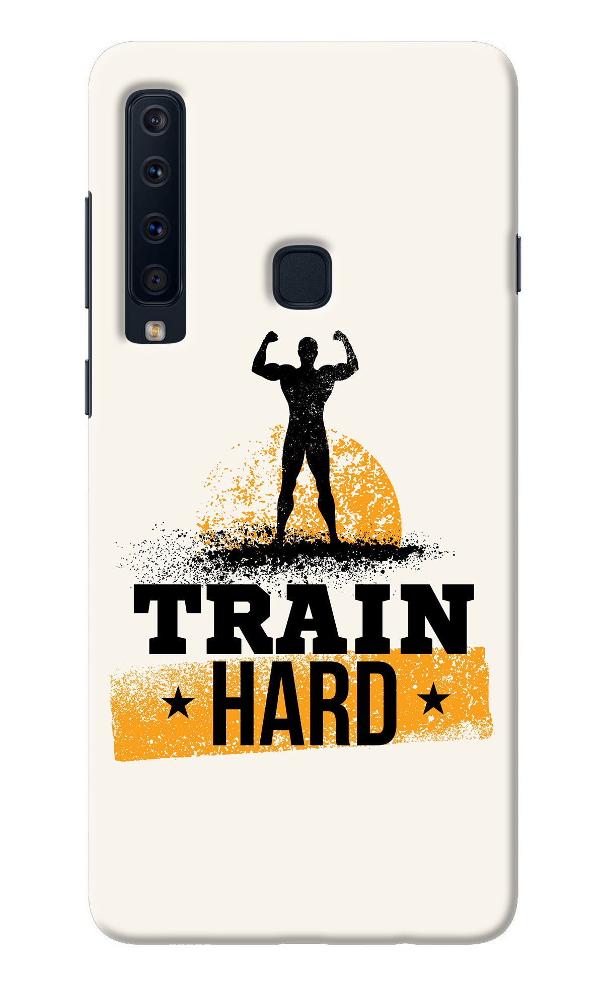 Train Hard Samsung A9 Back Cover
