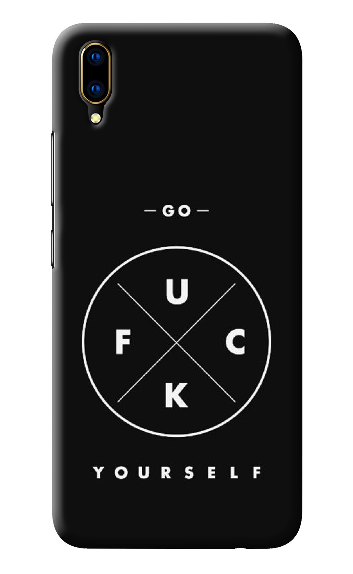 Go Fuck Yourself Vivo V11 Pro Back Cover