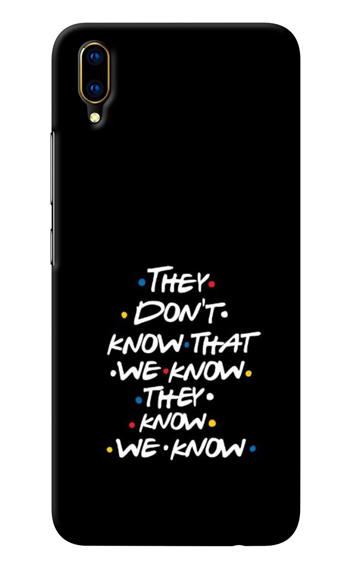 FRIENDS Dialogue Vivo V11 Pro Back Cover