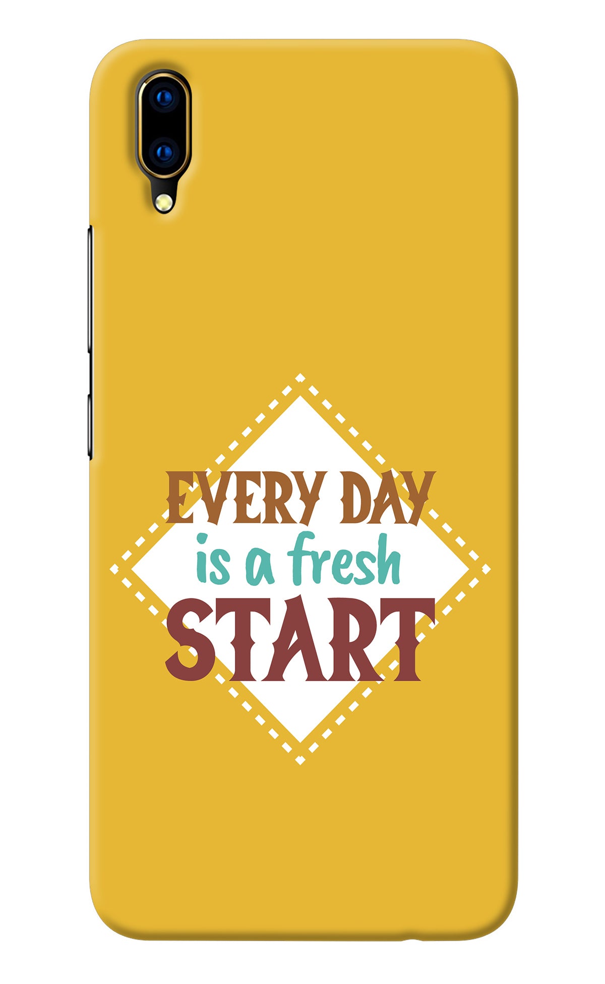 Every day is a Fresh Start Vivo V11 Pro Back Cover