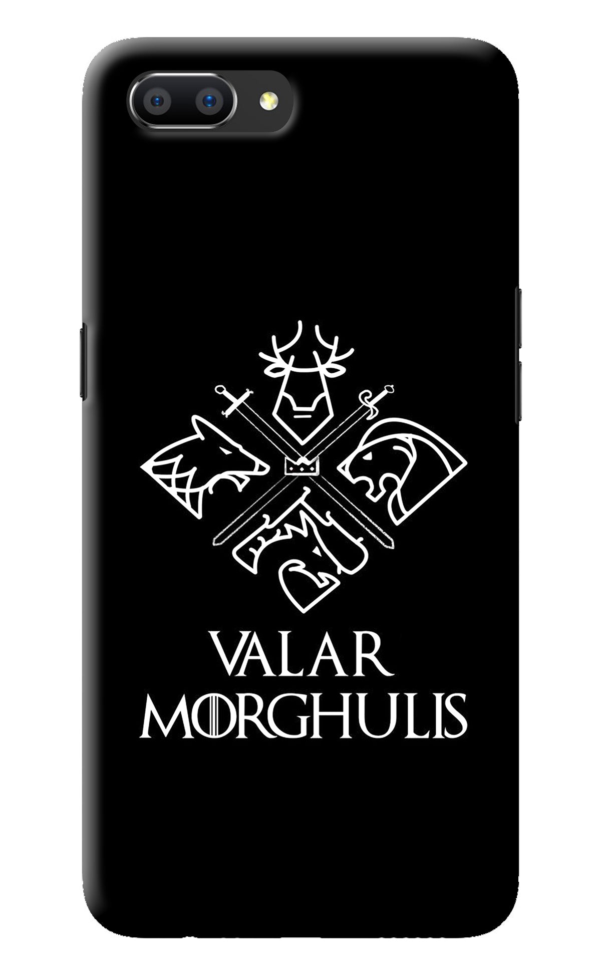Valar Morghulis | Game Of Thrones Realme C1 Back Cover