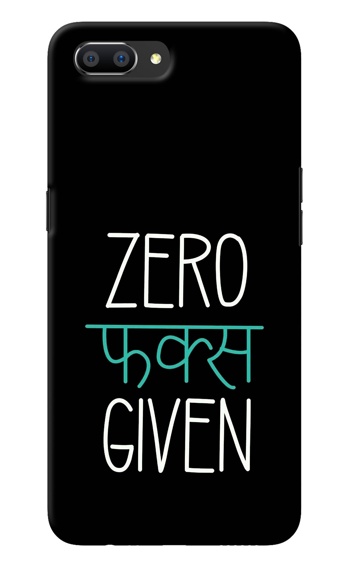 Zero Fucks Given Realme C1 Back Cover